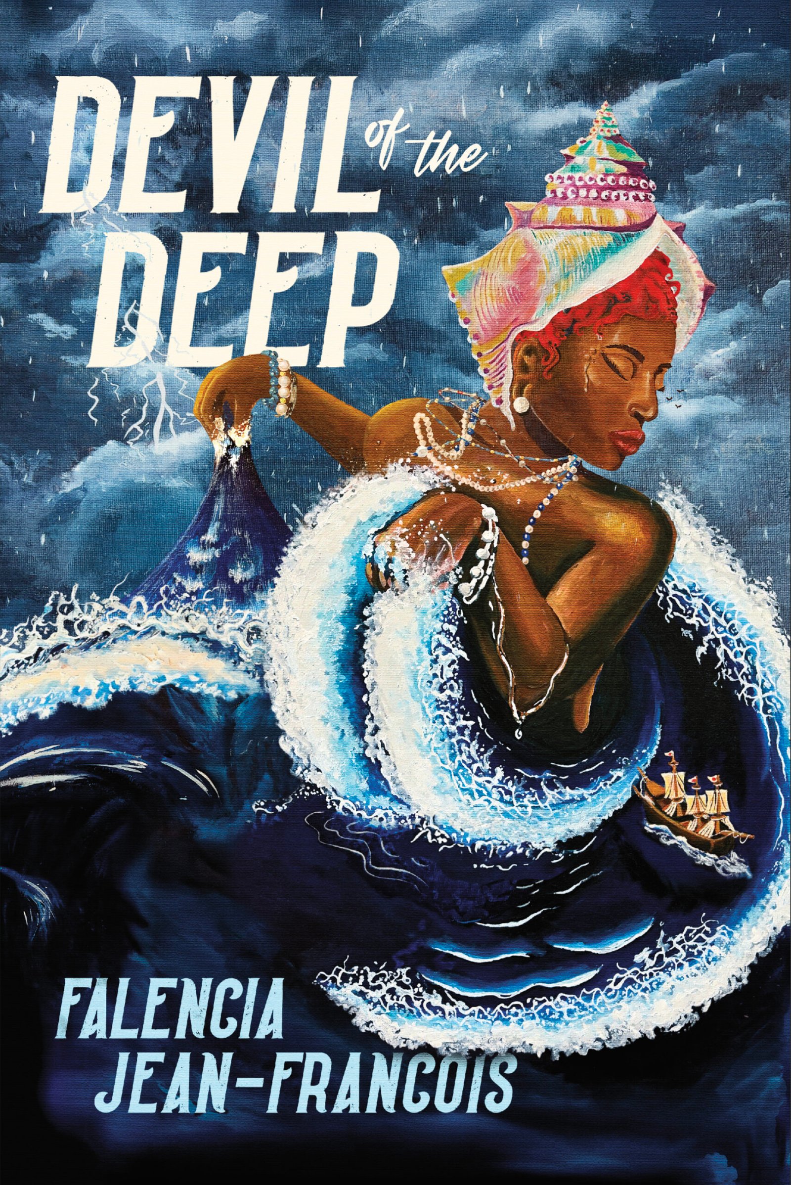 Cover for Devil of the Deep showing an illustrated, larger than life, Black woman partially submerged in a turbulent sea while a storm rages in the background. The woman manipulates the sea with her hands and wears a conch shell on her head as a headdress. She has strings of beads and pearls dangling from her neck and wrapped around her wrist. The book title is written in the top left corner in, bold, white letters. The author's name, Falencia Jean-Francois is printed in the bottom left corner in smaller but still bold, blue font.