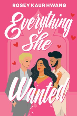 A South Asian woman is featured in the center wearing a pink sparkly outfit with two men standing on either side of her. One with blonde hair in a grey suit and the other with black hair in a traditional South Asian kurta top. The background is bright pink, and the title font is white.