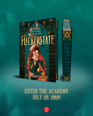 Cover for Flickerstate, showing a young woman standing in front of a mullioned window in a dark library. The young woman is emitting controlled flames. She holds up playing cards that are also emitting controlled flames; more cards drift upward above her head. The book title and the author's name, F. A. Davidson, are written in all-caps gold font.