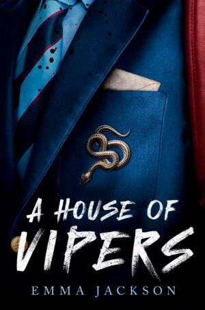 The book cover for A House of Vipers by Emma Jackson. It depicts a navy blue boarding school uniform with a viper pin and blood spatter. There is a note tucked into the pocket. A backpack strap can also be seen.
