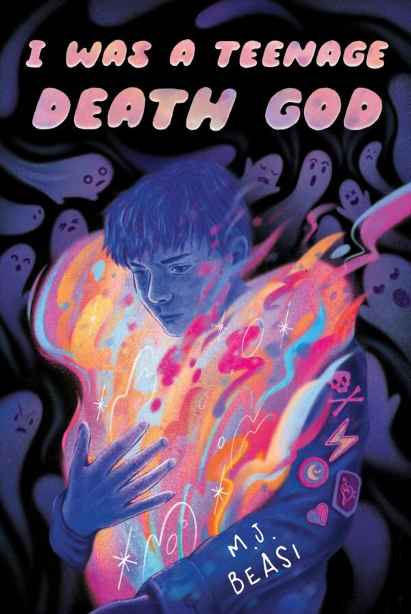 Cover for I Was a Teenage Death God showing an illustration of a masculine-presenting teenager in shadow, embracing a vaguely human-shaped entity made of bright colors and light that appear to be disintegrating in their arms. They are surrounded by a flurry of whimsical ghosts with various facial expressions. The title is written in a thick, brightly-colored font and the author's name is scrawled on the sleeve of the teenager's denim jacket.