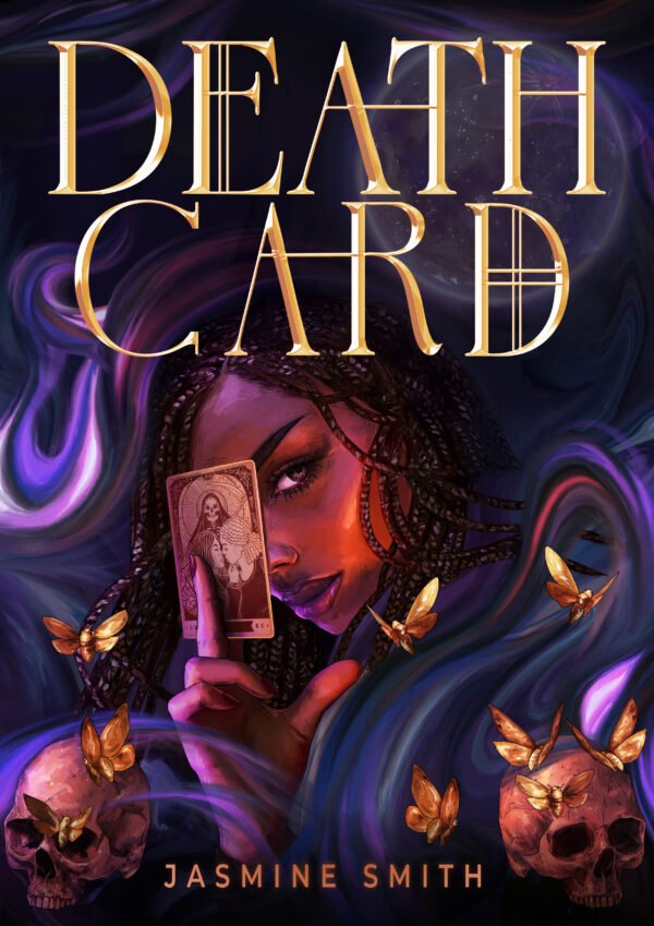 Cover for Death Card, showing a Black teen girl with box braids holding a tarot card, the Death Card, in front of her face.