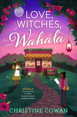 Cover for Love Witches and Wahala, featuring an illustrated bakery against a purple and blue sparkly background. There's also an illustration of a black female with braids dressed in an Ankara gown holding a bowl of puff-puff on the left, and another illustration of a black male with locs dressed in a light grey jacket and blue pants holding a blueprint.