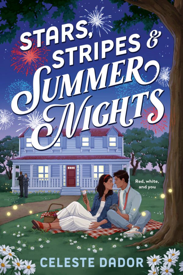 Cover the Stars, Stripes & Summer Nights shows a girl and boy sitting on a red checkered picnic blanket on a grassy field covered in white flowers in front of a two story farmhouse with white walls and a red roof. It is night time and there are fireworks in the sky. Two Secret Service agents, a man and woman, in dark suits watch the couple from the background.