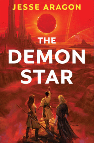 Cover for THE DEMON STAR by Jesse Aragon. A woman, a man, and a boy standing on an outcropping of rock before a red canyon landscape. There are stone spires/ancient ruins in the distance, a gas giant on the horizon, and an eclipse in the center of the sky. The boy is reaching out a hand toward it.