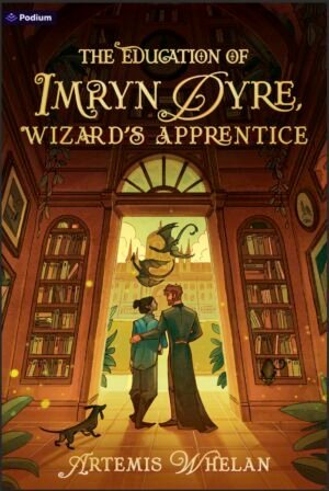 A book cover featuring two characters, a handsome human wizard with his arm around a smaller gray-skinned person with pointed ears and dark hair. There's a weenie dog at their feet and wyverns flying in the air.