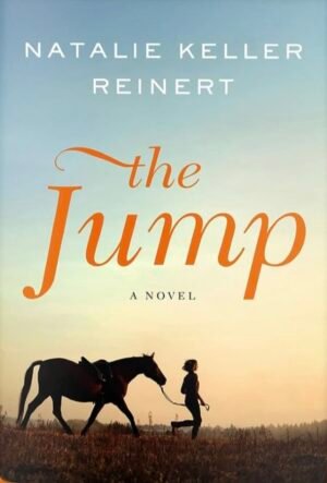 The Jump cover with a girl trotting her horse in hand against a sunset.