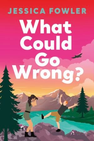 Cover for What Could Go Wrong showing an illustrated female wedding Photogrpaher capturing a ginger red headed man in the Snake River in Wyoming who is about to trip and fall in. The book title and author name are in a bold script.